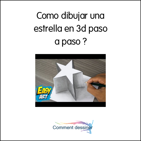 Como dibujar una estrella en 3d paso a paso